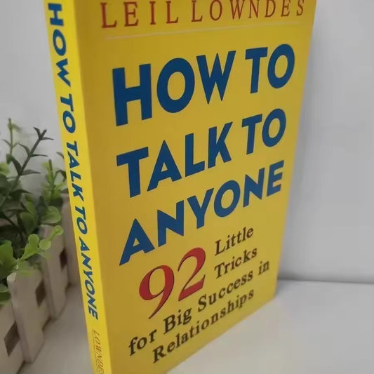How To Talk To Anyone 92 Little Tricks for Big Success Book